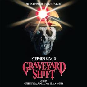 Anthony Marinelli, Brian Banks - Graveyard Shift (2020)