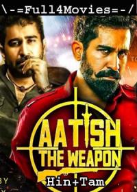 Aatish The Weapon (Annadurai) (2020) UNCUT 480p HDRip [Hindi Dub + Tamil] x264 AAC ESub By Full4Movies
