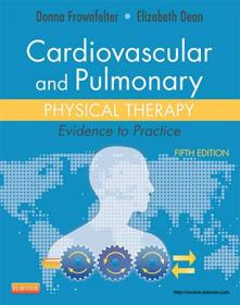 Cardiovascular and Pulmonary Physical Therapy - Evidence to Practice, 5th Edition