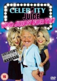 Celebrity Juice-Too Juicy For Tv 2011 DVDRip XviD AC3-SiC