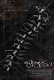 The Human Centipede II Full Sequence 2011 1080p AC3 DTS NL Subs