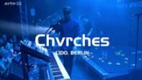 Chvrches - 2013-05-15 Arte Introducing, Lido, Berlin, Germany (1080p50fps)