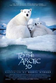 Imax To The Arctic 破冰之旅 2012 中英字幕 BDrip 720P-人人影视