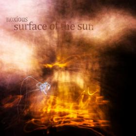 Noxious - Surface Of The Sun (2016)MP3