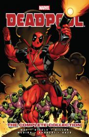 Deadpool by Daniel Way - The Complete Collection