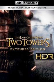 LOTR The Two Towers 2002 Extended Edition BDRip 2160p UHD HDR Eng TrueHD DD 5.1