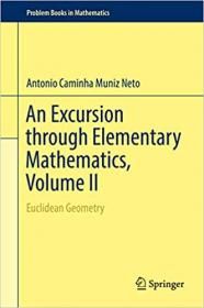 An Excursion through Elementary Mathematics, Volume II - Euclidean Geometry