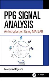 PPG Signal Analysis - An Introduction Using MATLAB
