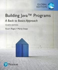 Building Java Programs - A Back to Basics Approach, Global Edition