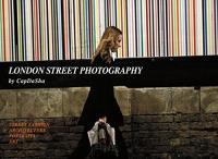 London Street Photography - by Capdasha Photographer