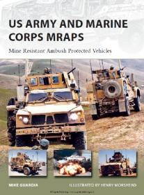 US Army and Marine Corps MRAPs (Osprey New Vanguard 206)