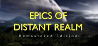 Epics.of.the.Distant.Realm.Remastered.Edition