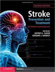 Stroke Prevention and Treatment (An Evidence-based Approach), 2nd Edition