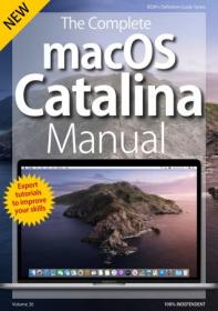 The Complete macOS Catalina Manual - Volume 36, 2019