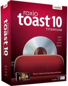 Roxio.Toast.Titanium.v10.0.9.MAC.OSX-HOTiSO