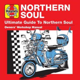 Various Artists - Haynes Ultimate Guide to Northern Soul (3CD) Mp3 320kbps [PMEDIA] ⭐️