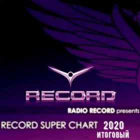 VA - Record Super Chart [Итоговый] (2020) MP3