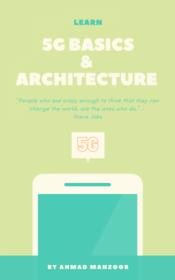 5G Basics & Architecture