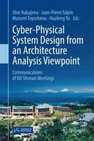 Cyber-Physical System Design from an Architecture Analysis Viewpoint (True EPUB)