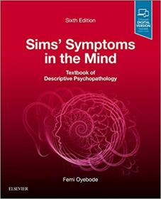 Sims' Symptoms in the Mind - Textbook of Descriptive Psychopathology
