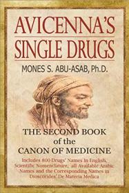 Avicenna's Single Drugs - The Second Book of the Canon of Medicine