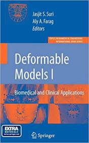 Deformable Models - Biomedical and Clinical Applications