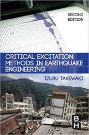 Critical Excitation Methods in Earthquake Engineering, 2nd Edition