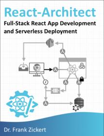 React-Architect - Full-Stack React App Development and Serverless Deployment