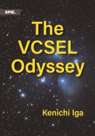 The VCSEL Odyssey