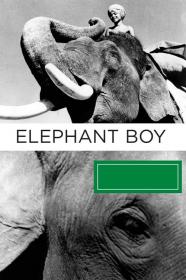 Elephant Boy (1937) [1080p] [WEBRip] [YTS]
