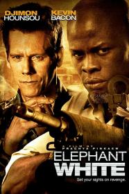Elephant White aka Bangkok Revenge 2011 1080p