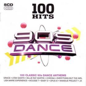 Various Artists - 100 Hits 90's Dance [2010] [MP3 320] [7L]