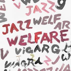 Viagra Boys - Welfare Jazz (2021) Mp3 320kbps [PMEDIA] ⭐️