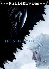 Spacewalker (2020) 720p English HDRip x264 AAC By Full4Movies