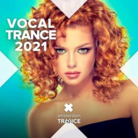Various Artists - Vocal Trance 2021 (2020) Flac