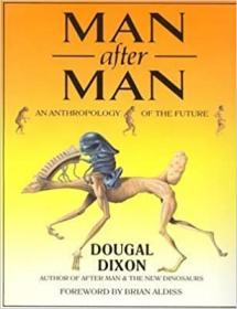 Man After Man - An Anthropology of the Future