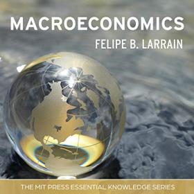 Macroeconomics - MIT Press Essential Knowledge Series (Audiobook)