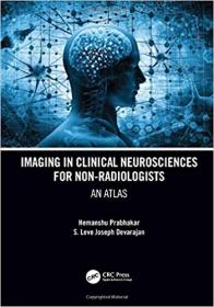 Imaging in Clinical Neurosciences for Non-radiologists - An Atlas