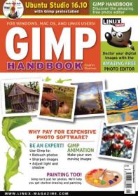 Linux Magazine Special Editions - GIMP Handbook Issue 28, 2020