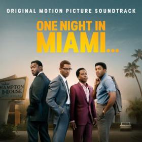 VA - One Night In Miami    (Original Motion Picture Soundtrack) (2021) Mp3 320kbps [PMEDIA] ⭐️