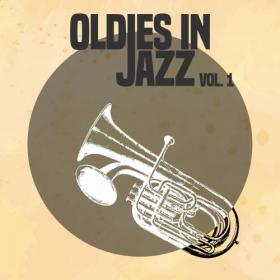 VA - Oldies In Jazz Vol  1-9 (2020-2021) [FLAC]