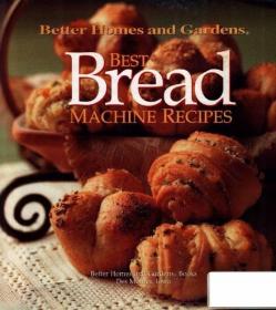 Best bread machine recipes