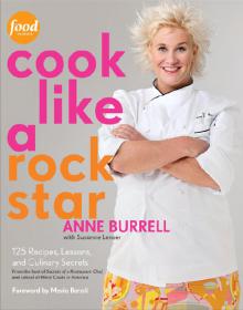 Cook Like a Rock Star- 125 Recipes, Lessons, and Culinary Secrets (EPUB-MOBI)