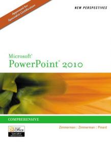 New Perspectives on Microsoft PowerPoint 2010, Comprehensive