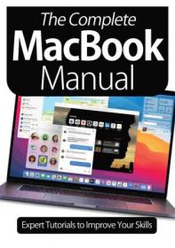 The Complete MacBook Manual - 6th Edition, 2021