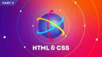 The Ultimate HTML5 & CSS3 Series - Part 3