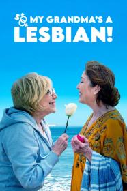 So My Grandmas A Lesbian (2019) [720p] [WEBRip] [YTS]