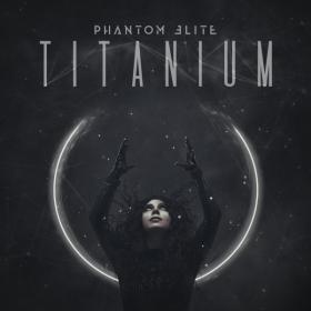 Phantom Elite - Titanium (2021) MP3