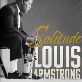 Louis Armstrong - Solitude (2021) Mp3 320kbps [PMEDIA] ⭐️