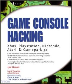 Game Console Hacking- Xbox, PlayStation, Nintendo, Game Boy, Atari, & Sega